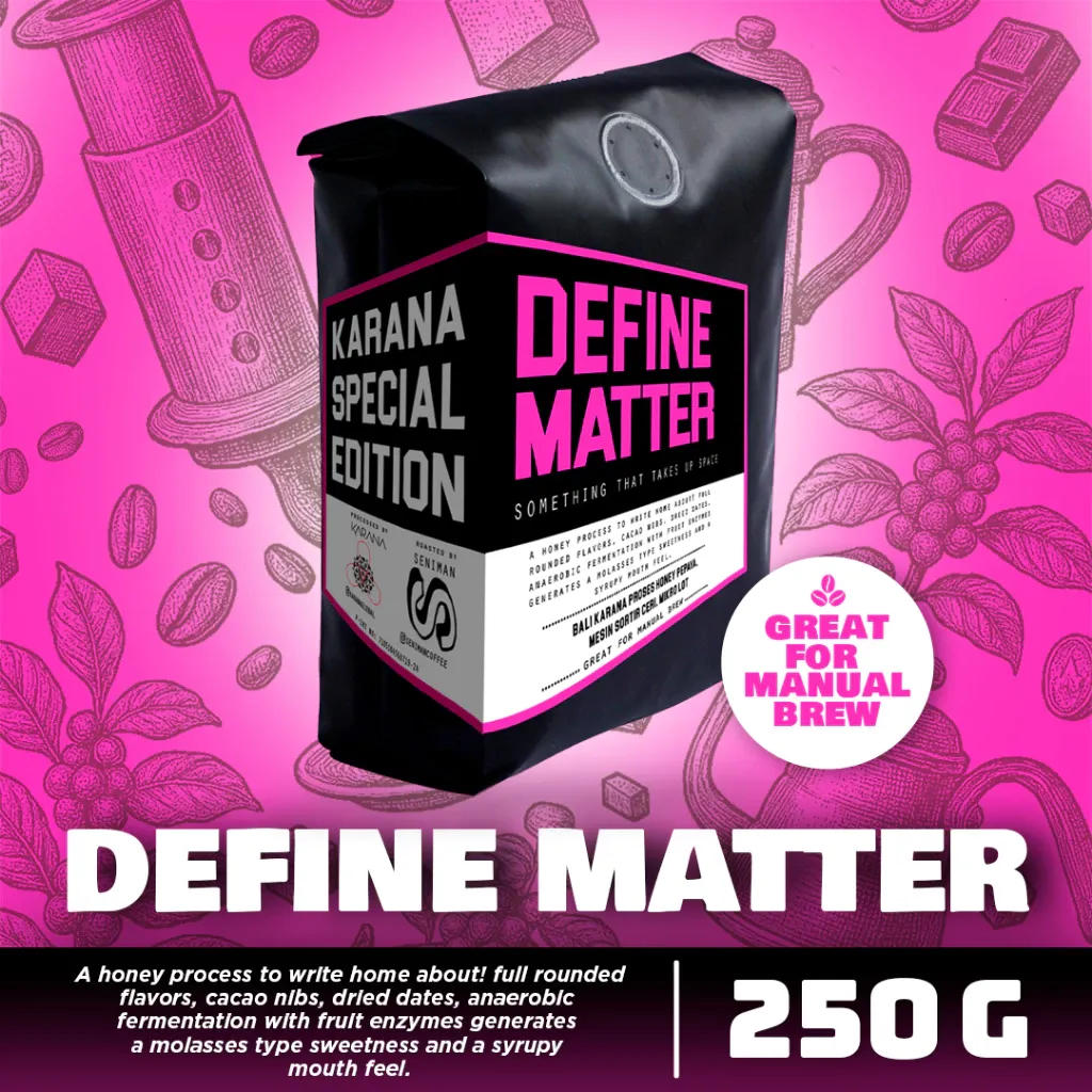  Karana Special Edition Define Matter