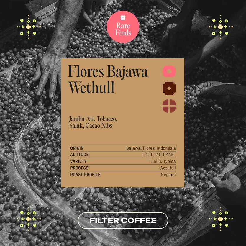  Arabica Bajawa Flores Wet Hull 